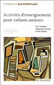 Activités d'enseignement pour enfants autistes&nbsp;-&nbsp;E. Schopler, M. Lansing, Waters
