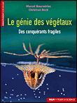 Le génie des végétaux&nbsp;-&nbsp;Marcel Bournérias, C. Bock