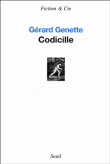 Codicille&nbsp;-&nbsp;Gérard Genette