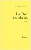 La Part des choses&nbsp;-&nbsp;Benoîte Groult