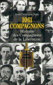 1061 compagnons&nbsp;-&nbsp;Jean-Christophe Notin