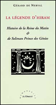 La legende d'hiram&nbsp;-&nbsp;Gérard De Nerval