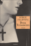 Deux testaments&nbsp;-&nbsp;Serge Filippini