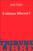 L'ultime libert�