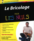 Le bricolage pour les nuls&nbsp;-&nbsp;Gene Hamilton, Frank Lecor