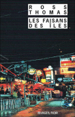 Les faisans des îles&nbsp;-&nbsp;Ross Thomas