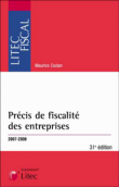 Précis de fiscalité des entreprises&nbsp;-&nbsp;Maurice Cozian