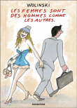 Les femmes sont des hommes comme les autres&nbsp;-&nbsp;Georges Wolinski