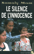 Le silence de l'innocence&nbsp;-&nbsp;Somaly Mam