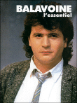 L'essentiel Balavoine&nbsp;-&nbsp;Daniel Balavoine