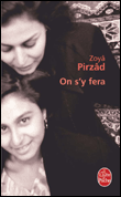 On s'y fera&nbsp;-&nbsp;Zoyâ Pirzâd