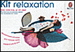 Kit relaxation