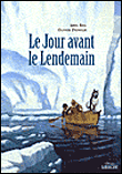 Le jour avant le lendemain&nbsp;-&nbsp;Jorn Riel, Olivier Desvaux