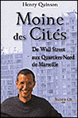 Moine des cités