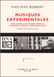 Musiques expérimentales&nbsp;-&nbsp;Philippe Robert
