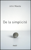 De la simplicité&nbsp;-&nbsp;John Maeda