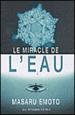 Le miracle de l'eau