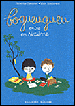 Bogueugueu entre en sixième&nbsp;-&nbsp;Béatrice Fontanel, Marc Boutavant