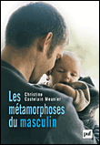 Les métamorphoses du masculin&nbsp;-&nbsp;Christine Castelain-Meunier