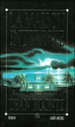 La Maison interdite&nbsp;-&nbsp;Dean Ray Koontz