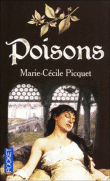 Poisons&nbsp;-&nbsp;Marie-Cécile Picquet