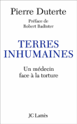 Terres inhumaines&nbsp;-&nbsp;Pierre Duterte