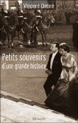 Petits souvenirs d'une grande histoire&nbsp;-&nbsp;V. Debre