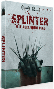 Splinter&nbsp;-&nbsp;Horreur