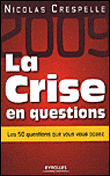 La crise en question&nbsp;-&nbsp;Nicolas Crespelle