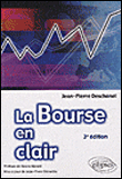 La bourse en clair&nbsp;-&nbsp;Jean-Pierre Deschanel