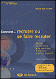 Comment recruter ou se faire recruter ?&nbsp;-&nbsp;P.E. Sutter