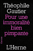 Pour une immoralité bien pimpante&nbsp;-&nbsp;Theophile Gauthier