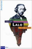 Edouard Lalo&nbsp;-&nbsp;Gilles Thieblot