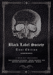Tour edition&nbsp;-&nbsp;Black Label Society