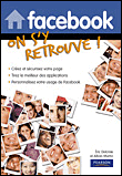 Facebook, on s'y retrouve !
