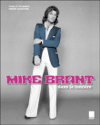 Mike Brant dans la lumière&nbsp;-&nbsp;Fabien Lecoeuvre, Yona Brant, Zvi Brant