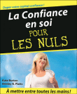 La confiance en soi pour les nuls&nbsp;-&nbsp;Kate Burton