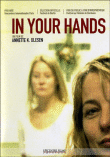 In your hands&nbsp;-&nbsp;Annette K Olesen