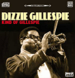 Dizzy Gillespie&nbsp;-&nbsp;Kind of Gillespie