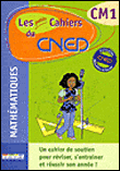 Les petits cahiers du CNED Maths CM1&nbsp;-&nbsp;Collectif