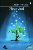 Pi�ge vital