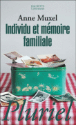 Individu et mémoire familiale&nbsp;-&nbsp;Anne Muxel