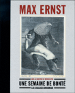 Max Ernst : une semaine de bonté, les collages originaux&nbsp;-&nbsp;Werner Spies