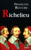Richelieu&nbsp;-&nbsp;François Bluche