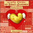 Les petites z'histoires des z'objets z'amoureux&nbsp;-&nbsp;Sandrine Lhomme