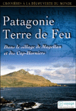 Patagonie&nbsp;-&nbsp;Documentaire touristique