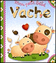 Vache&nbsp;-&nbsp;Nathalie Bélineau, Emilie Beaumont