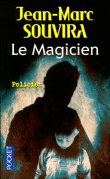 Le magicien&nbsp;-&nbsp;Jean-Marc Souvira