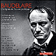 Baudelaire : L'intégrale de l'oeuvre poétique - Extraits de correspondances&nbsp;-&nbsp;Charles Baudelaire