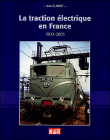 La traction électrique en France&nbsp;-&nbsp;Jean Cuynet